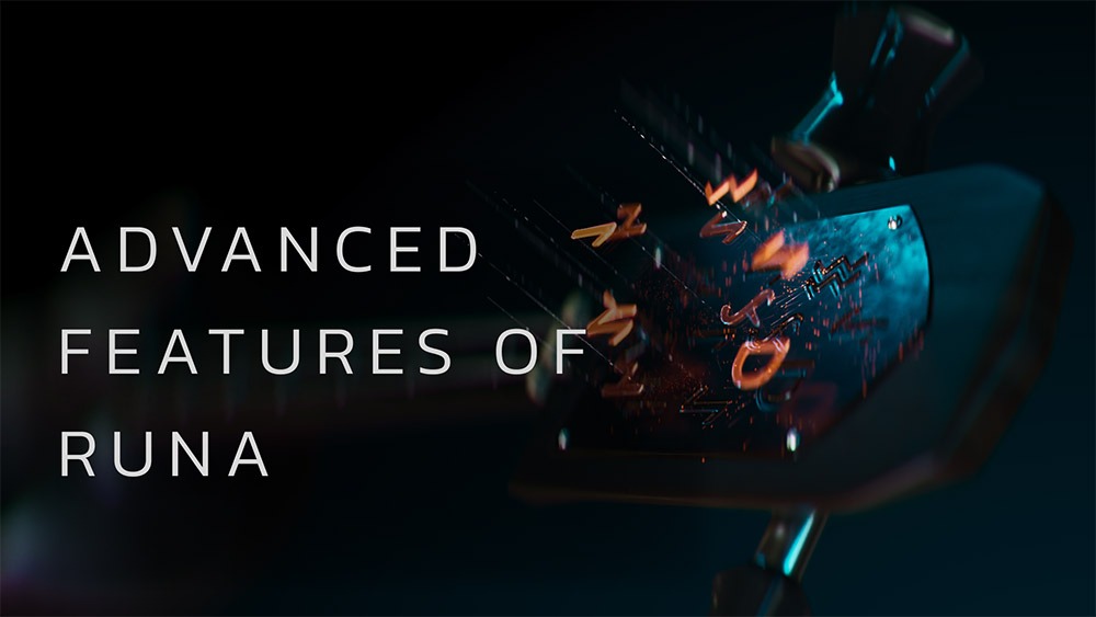Runa Advanced Features
